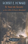 El valle del gusano y otros relatos de horror sobrenatural