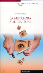 La metafora audiovisual en oferta