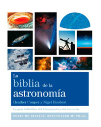 La biblia de la astronomía. La guía definitiva del firmamento y del universo precio