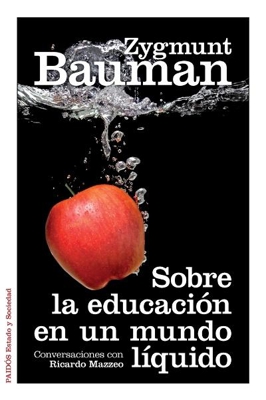 Sobre la educación en un mundo líquido