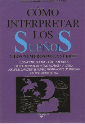 Como interpretar los sueños y los numeros