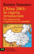 China 2001: la cuarta revolución