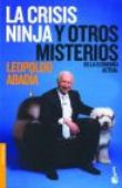 La crisis ninja y otros misterios de la economía actual