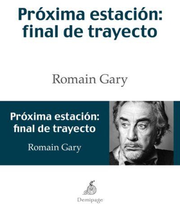 Proxima estación:  final de trayecto