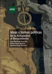 Ideas y formas políticas. De la antigüedad al renacimiento características