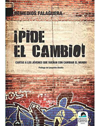 ¡Pide el cambio! - Cartas a los jóvenes que sueñan con cambiar el mundo en oferta