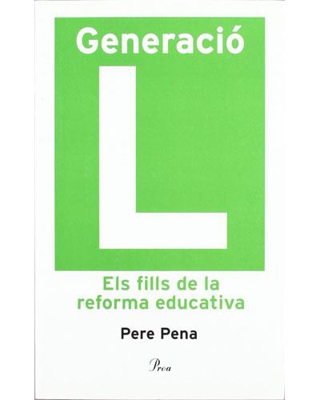 Generació L. Els fills de la reforma educativa