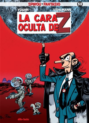Spirou y Fantasio 52: La cara oculta de Z