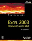 Excel 2003. Programación con VBA + CDROM