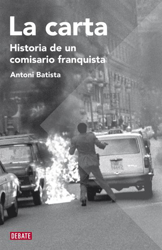 La carta - Historia de un comisario franquista características