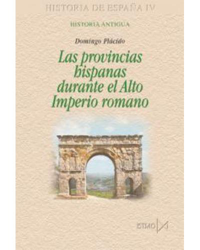 Las provincias hispanas durante el Alto Imperio romano en oferta