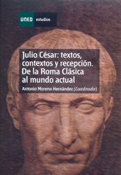 Julio césar: textos, contextos y recepción. De la roma clásica al mundo actual en oferta