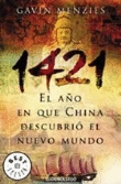 1421. El año en que China descubrió el nuevo mundo