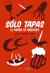 Sólo tapas. La cocina en miniatura en oferta