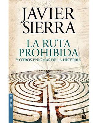 La ruta prohibida y otros enigmas de la Historia