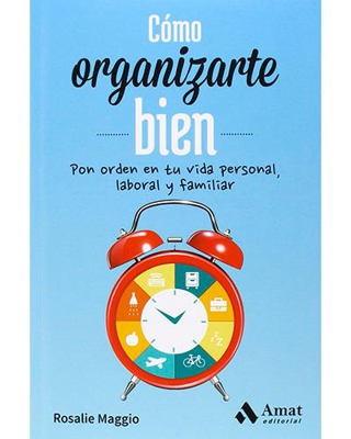 Cómo organizarte bien