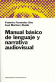 Manual básico de lenguaje y narrativa audiovisual precio