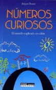 Números curiosos. El mundo explicado en cifras