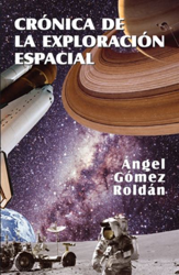 Crónicas de la exploración espacial en oferta