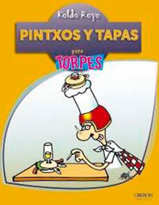 Pintxos y tapas
