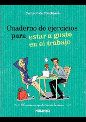 Ejercicios para estar a gusto en el trabajo