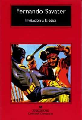 Invitación a la ética. Premio Anagrama de Ensayo 1982