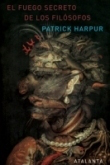 El fuego secreto de los filósofos características
