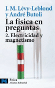 La física en preguntas 2. Electricidad y magnetismo precio