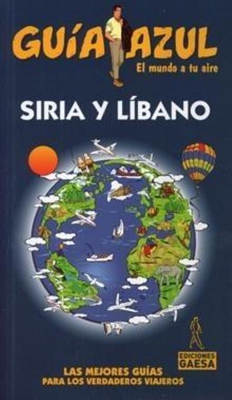 Siria y Libano. Guía azul