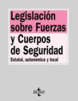 Legislación sobre fuerzas y cuerpos características