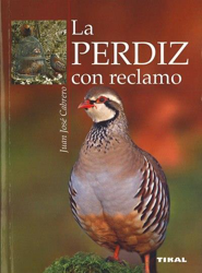 La perdíz con reclamo precio