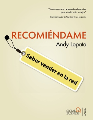 Recomiéndame. Saber vender en la red