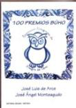 100 Premios Búho características