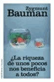 ¿La riqueza de unos pocos nos beneficia a todos?