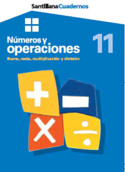 Números y operaciones 11. Suma, resta, multiplicación y división características