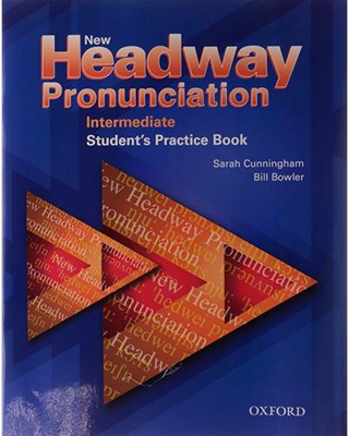 New Headway. Pronunciation. Intermediate: Student's Practice Book and Audio CD Pack