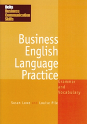 Delta Business Communication Skills: Business Language Practice