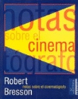 Notas sobre el cinematógrafo