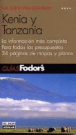 Kenia y Tanzania. Guías Fodor's