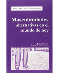 Masculinidades alternativas en el mundo de hoy precio