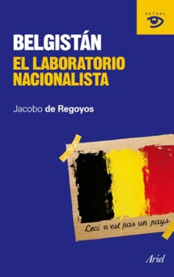 Belgistán. Laboratorio nacionalista