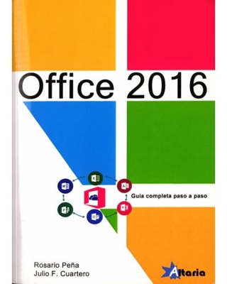 Office 2016. Guía completa paso a paso
