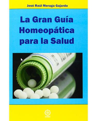 Gran guía homeópatica para la salud