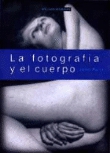 La fotografía y el cuerpo