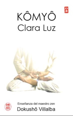 Kômyô, Clara Luz