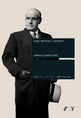 Ortega y Gasset. Volumen IX
