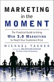 Marketing in the moment