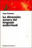 La dimensión sonora del lenguaje audiovisual precio