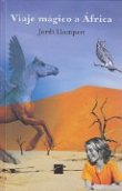 Viaje magico a africa
