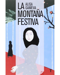 La montaña festiva características